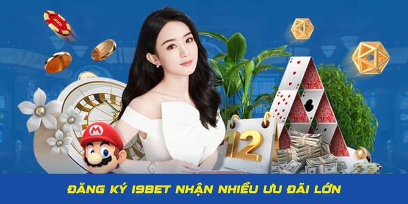 Đăng ký i9bet dễ dàng và an toàn nhất
